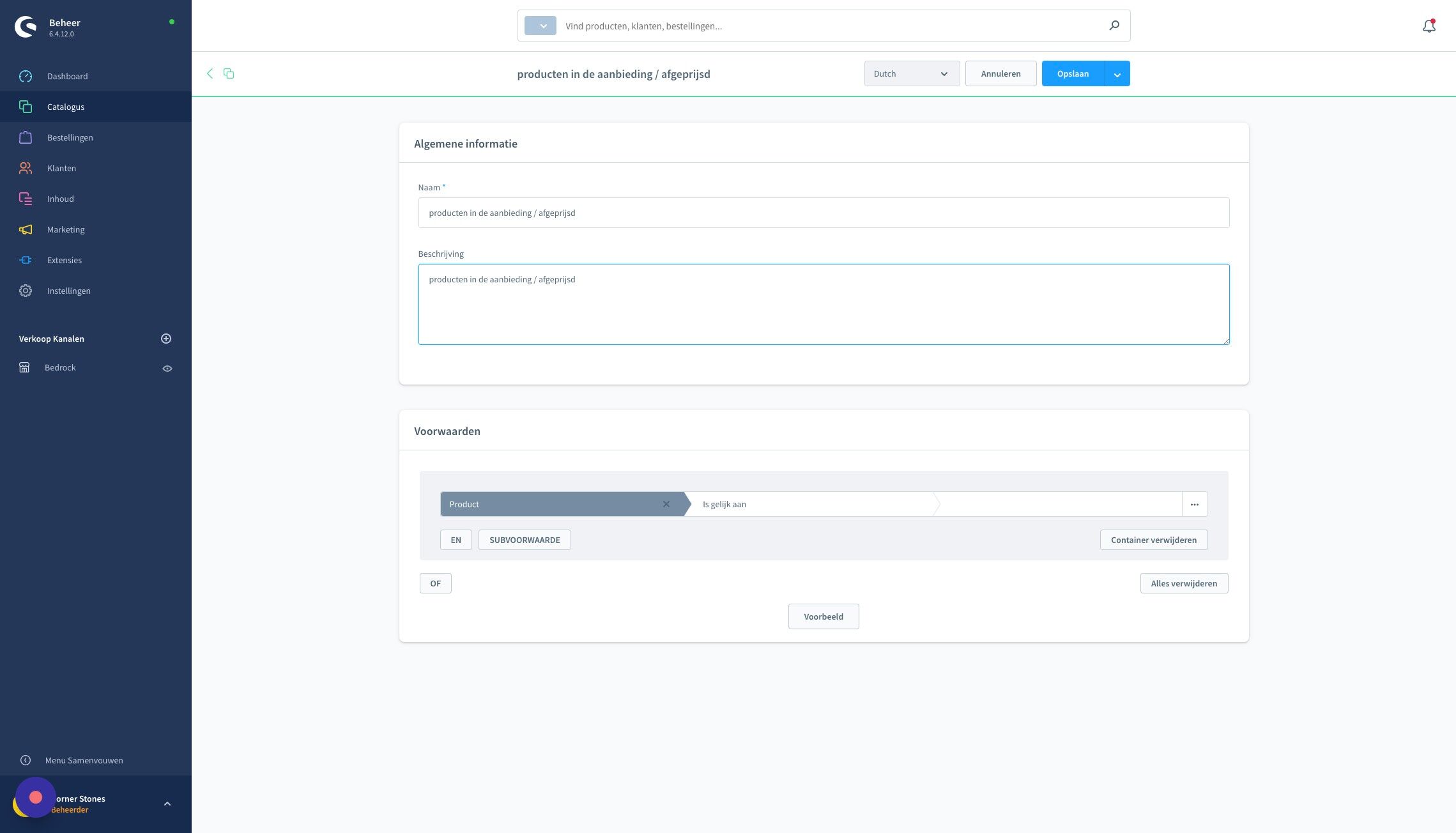 Screenshot of: Onder het blok 'voorwaarden', klik vervolg op "Product"