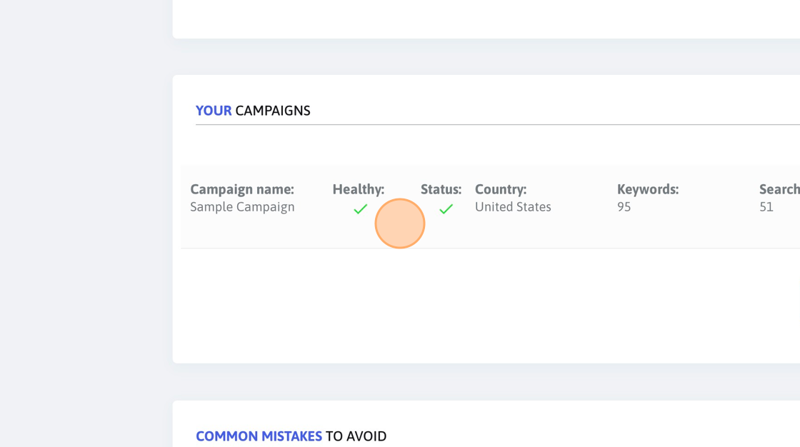 Screenshot of: Make sure that your campaign is healthy and active. If it's not healthy, review all the fields to make sure they're all filled in.