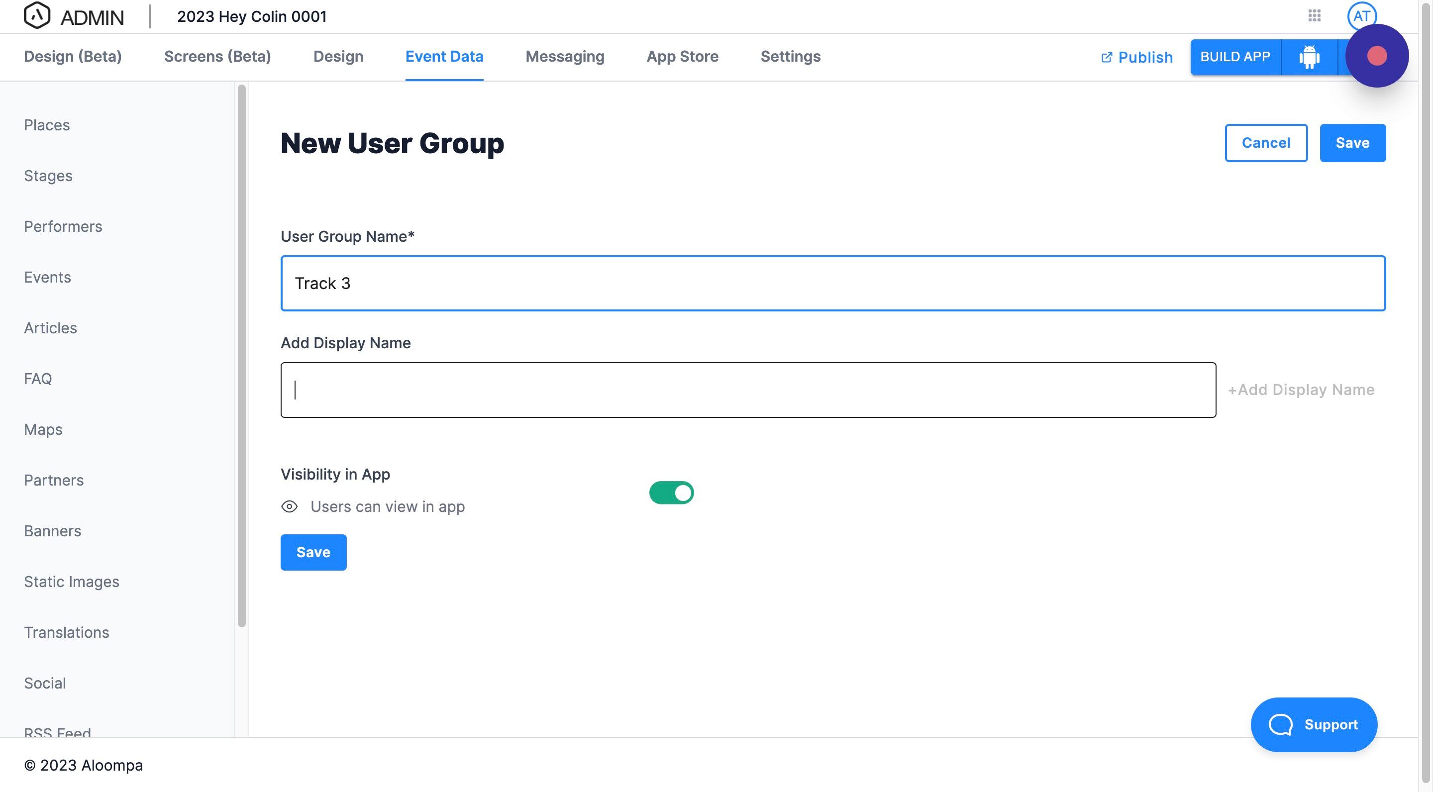 Screenshot of: Add any Display Names necessary. These are the group names the user will select from when they initially open your app and select which group they are in.
