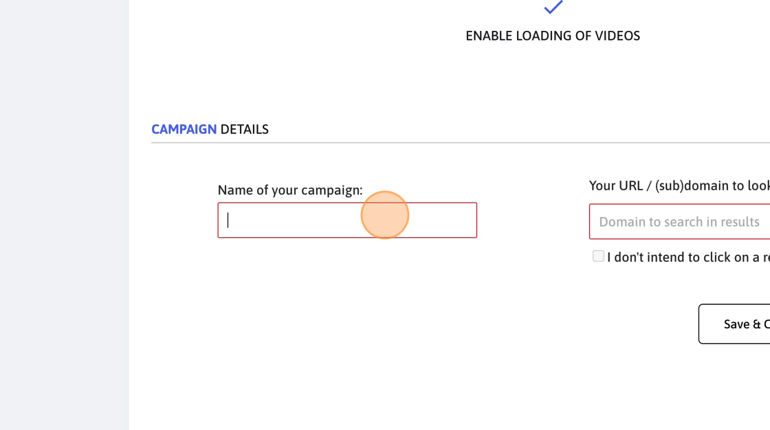 Screenshot of: Click this input field and provide an easy-to-recognise campaign name.