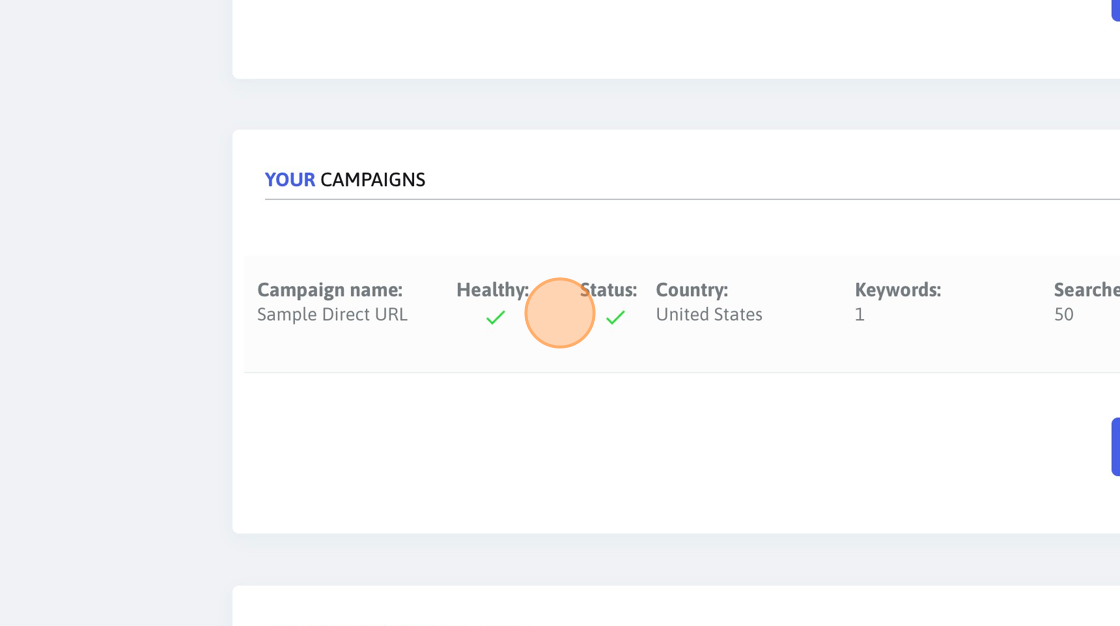 Screenshot of: Make sure that your campaign is healthy and enabled. If it's not healthy, double-check to make sure that all the fields are set.