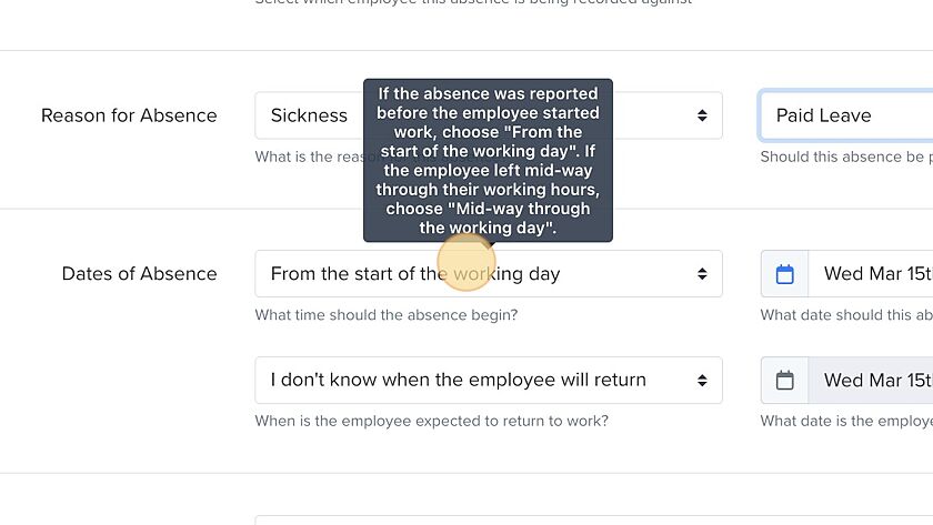 Screenshot of: Click this dropdown menu to report the when absence started. 