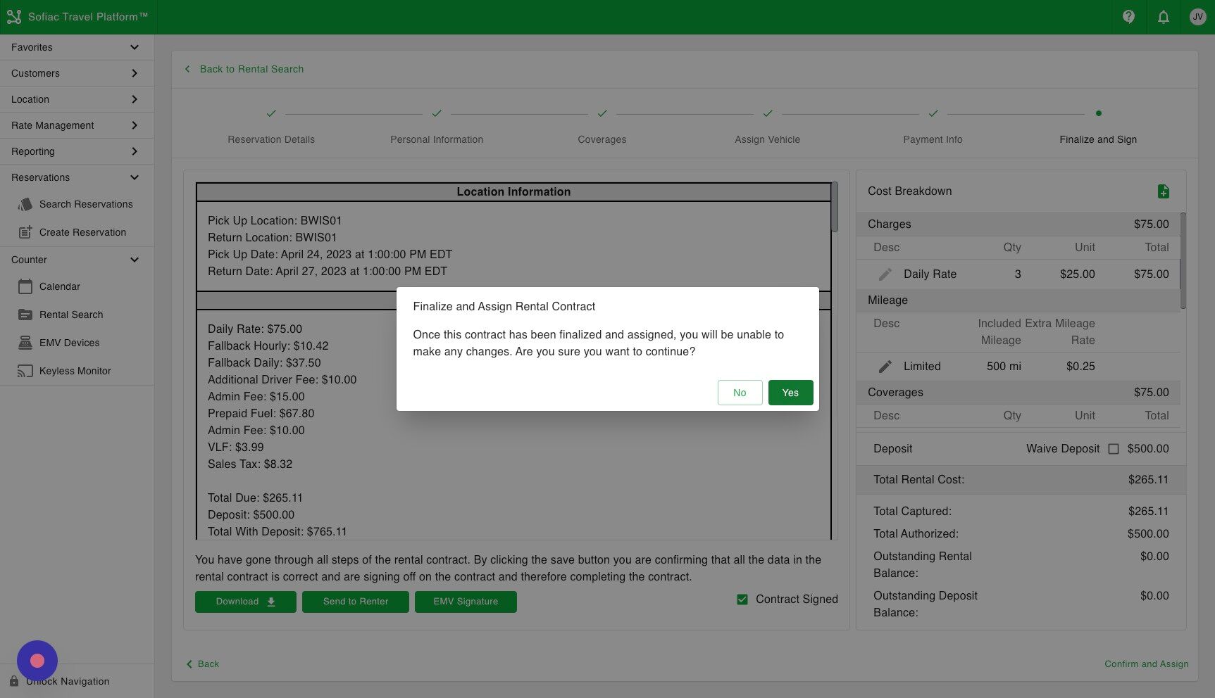 Screenshot of: You will get one final prompt to confirm, select yes to finish opening the contract.