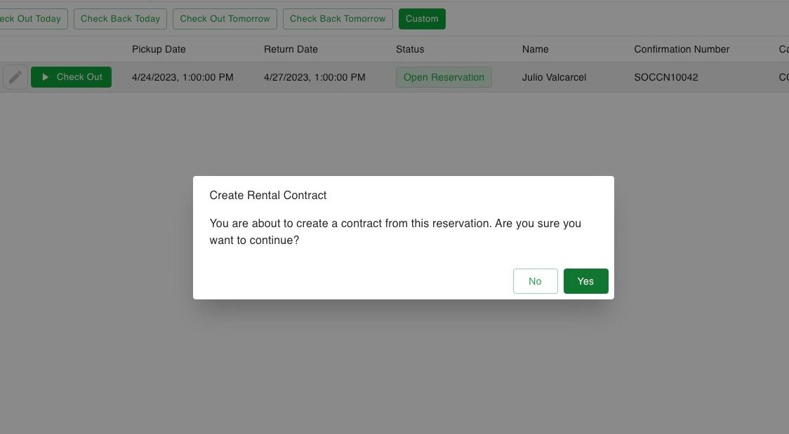 Screenshot of: It will prompt. you to make sure you want to start checking out this reservation. Select yes to proceed.