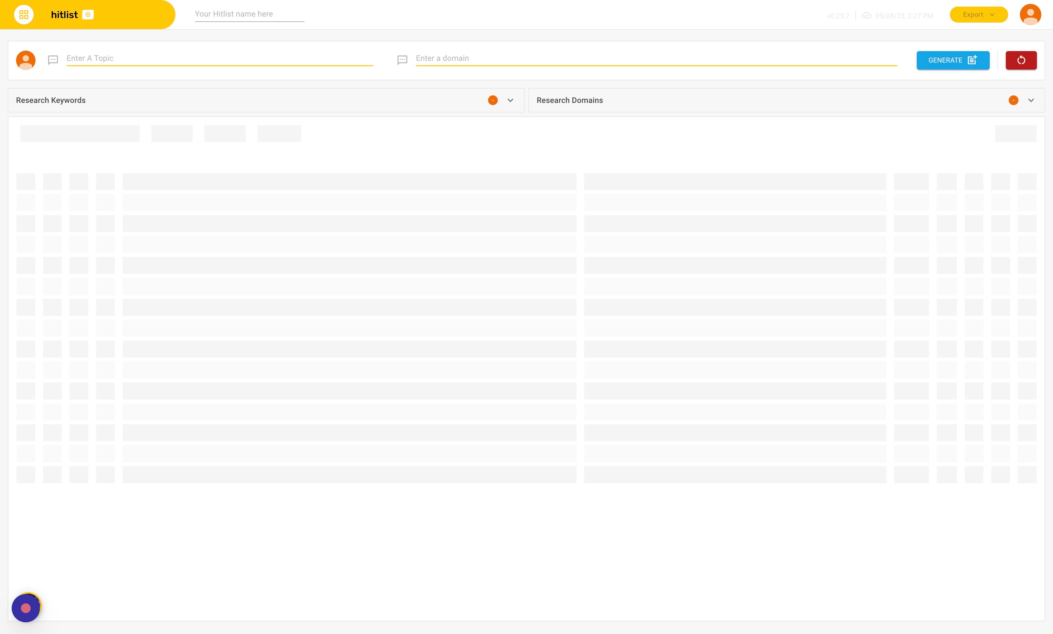 Screenshot of: Your hitlist will now be reset, and all of the generated data will be removed. If you want to start again with a new topic or keyword, simply follow the steps to create a new hitlist.