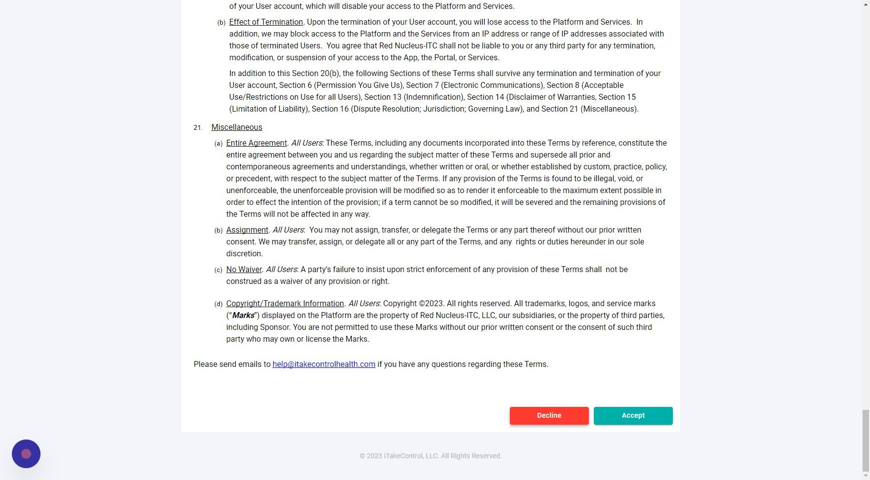 Screenshot of: If either the Terms of Use or Privacy Policy are declined the user or participant will be unable to complete registration and use the system.