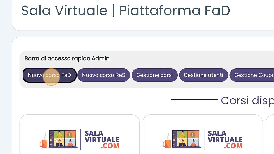 Screenshot of: Dopo aver effettuato il login in piattaforma con le proprie credenziali, selezionare nella barra di accesso rapido Admin