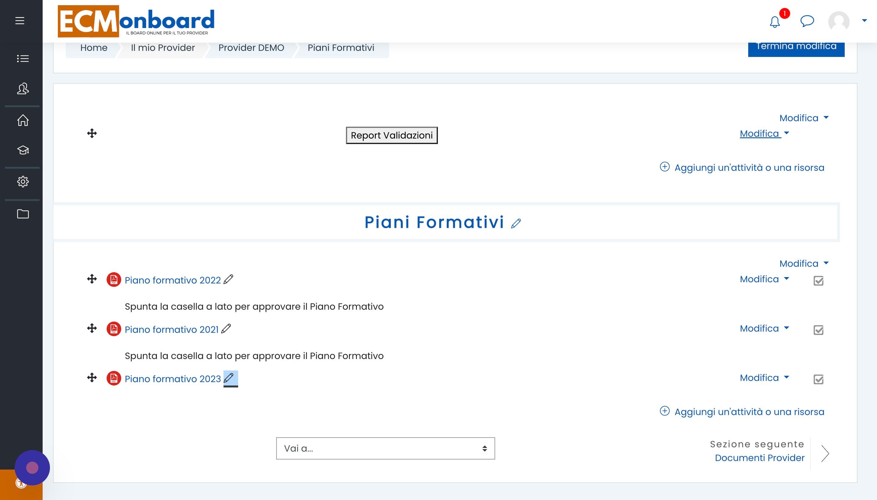 Screenshot of: Il piano formativo &egrave; stato caricato ed &egrave; pronto ad essere approvato.