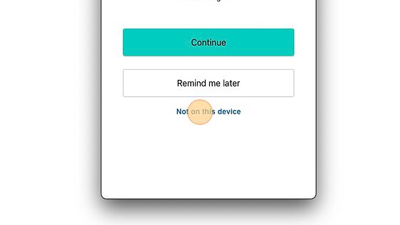 Screenshot of: Click "Remind me later" or "Not on this device"