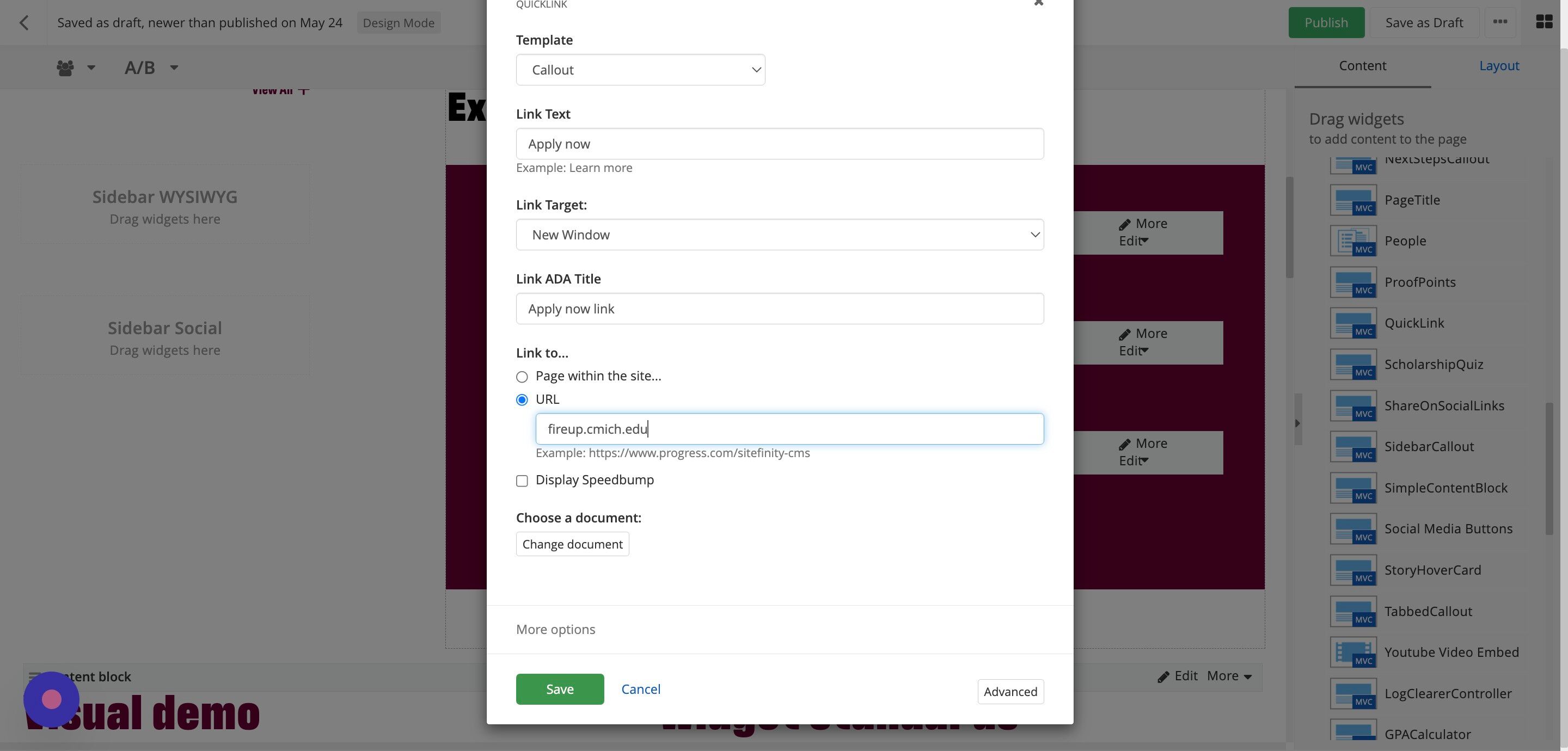 Screenshot of: Click the Save button. You've created a Quick Links Callout going to a webpage. If the webpage is outside of cmich.edu, check the box next to Display Speedbump.