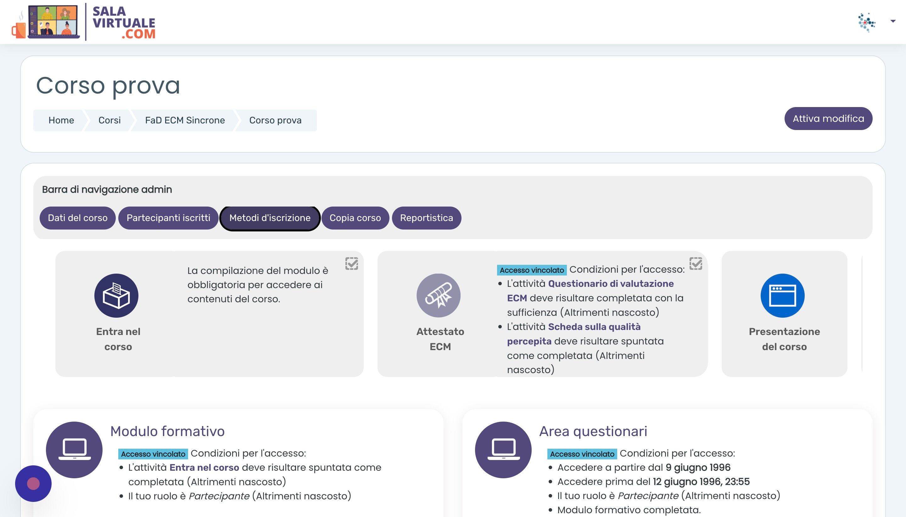 Screenshot of: Per verificare e modificare le modalit&agrave; d'iscrizione da parte dei partecipanti, cliccare la voce "Metodi d'iscrizione"