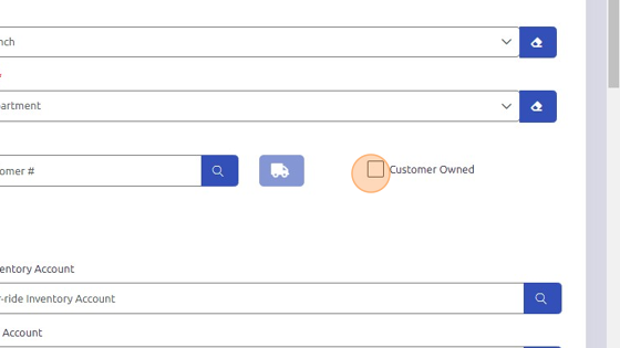 Screenshot of: Check "Customer Owned" box; leave Branch and Department fields blank unless equipment is internally owned. 