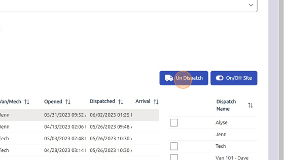 Screenshot of: Click Un Dispatch. You will now find this work order in the Not Dispatched tab.
