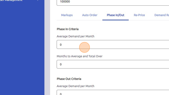 Screenshot of: To set Phase In criteria, enter values for Average Demand per Month, Total Bin Trips Over Selected Months, and Months to Average and Total Over.
