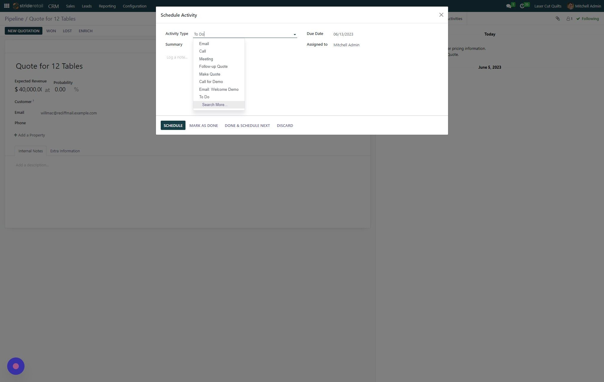 Screenshot of: Click "Search More..." if you want to see other activity types. (You can add/edit activities in the "Configuration" menu in the CRM module.)