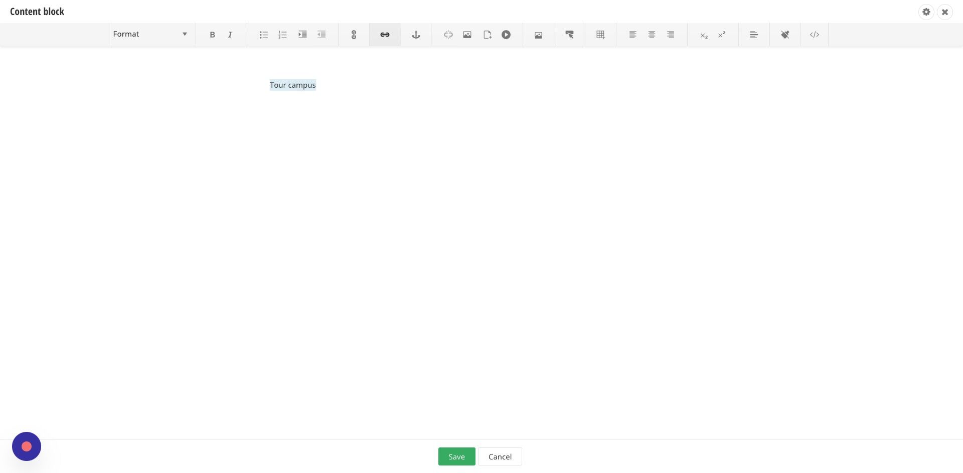 Screenshot of: Highlight the text and click the hyperlink icon in the Content Block. 