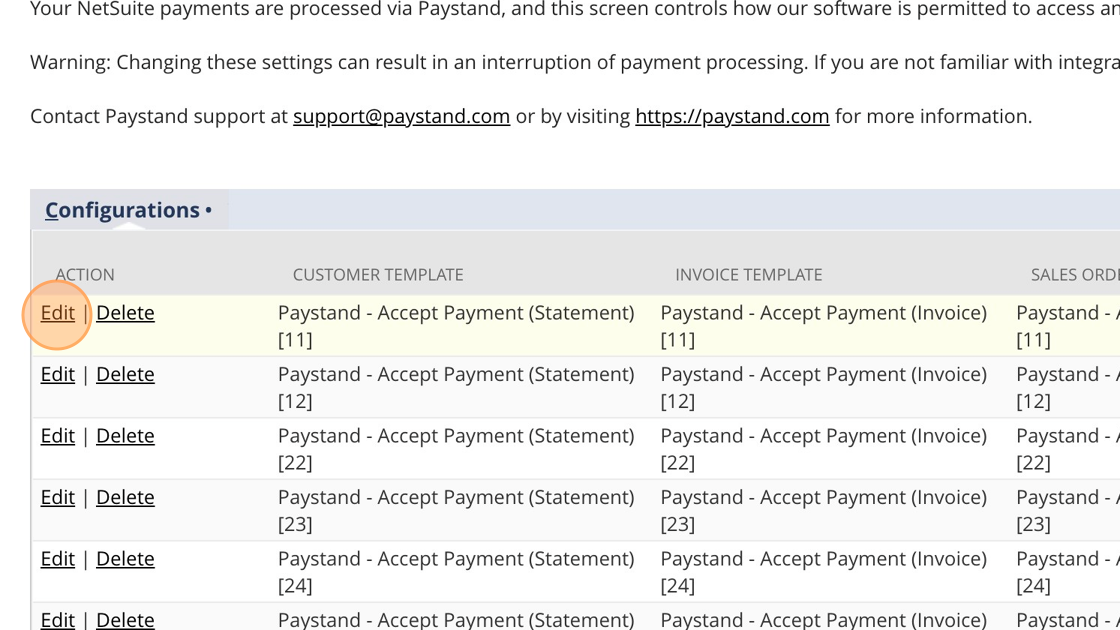 Screenshot of: Locate the Paystand configuration settings and click on the "Edit" option.