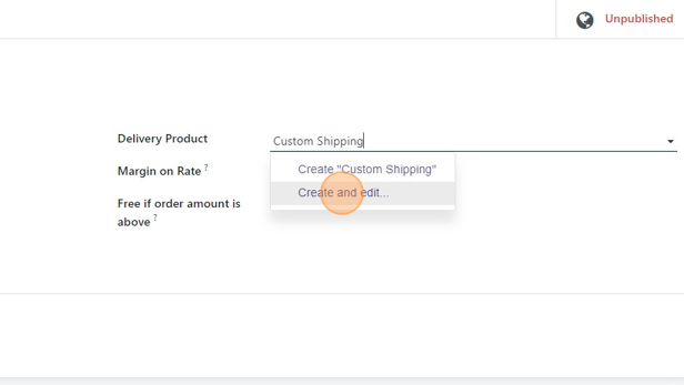 Screenshot of: In this example we created a new delivery product because we want to track the shipping costs separately for this method. Click "Create and edit..."
