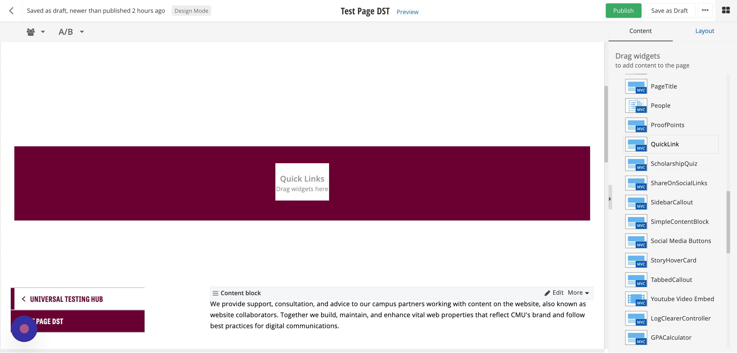 Screenshot of: Next, you'll add the QuickLink widget to your page. Find it in the widget menu and drag and drop it into its layout under the hero image.