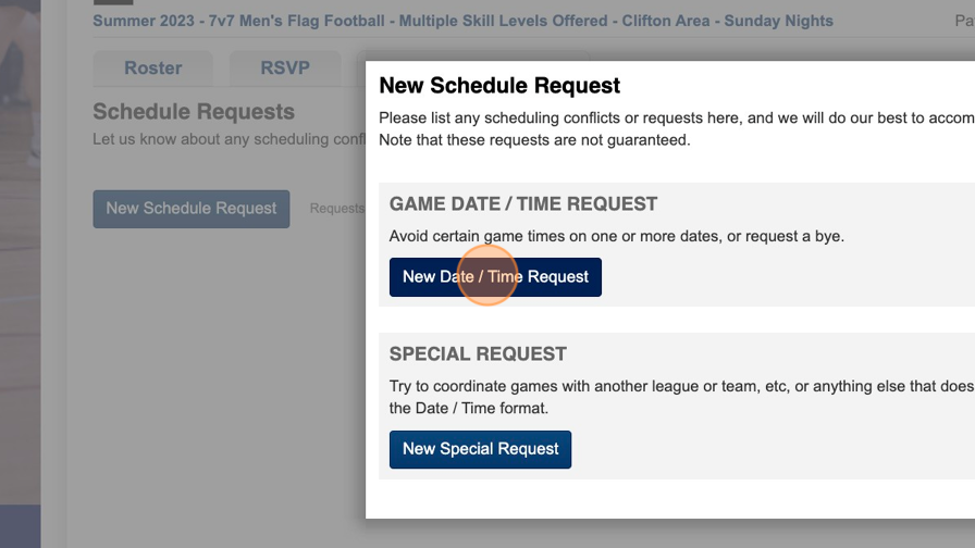 Screenshot of: Click "New Date / Time Request"