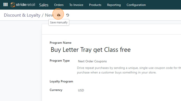 Screenshot of: Click here to save.  You have now finished creating the next order coupon program.