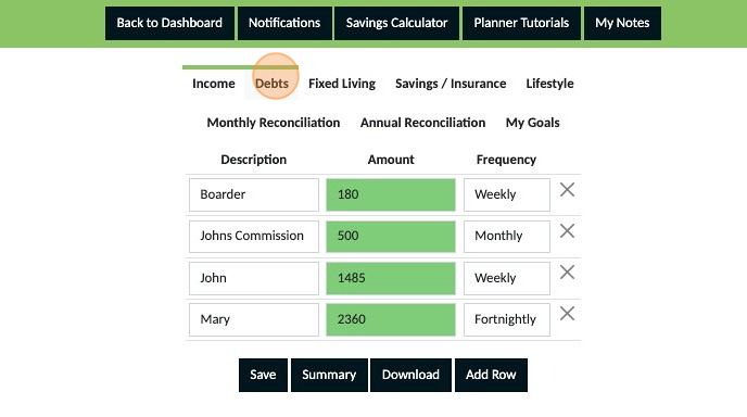 Screenshot of: Click "Debts" and double check that you have added all of your debt commitments and are happy with what you have saved.