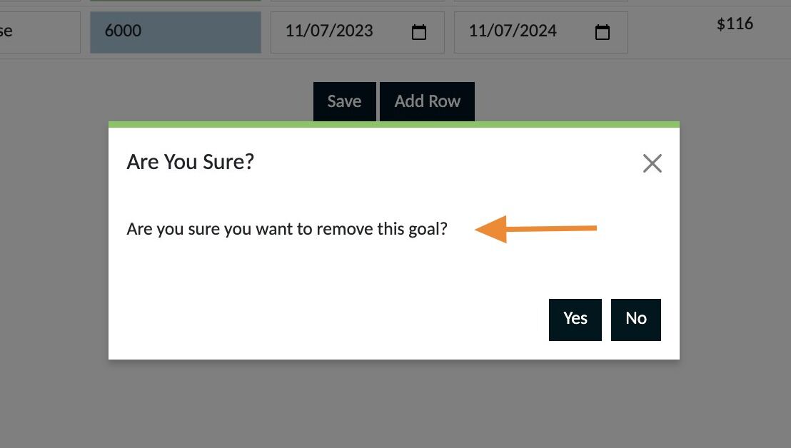 Screenshot of: You will be prompted to make sure you want to remove a goal