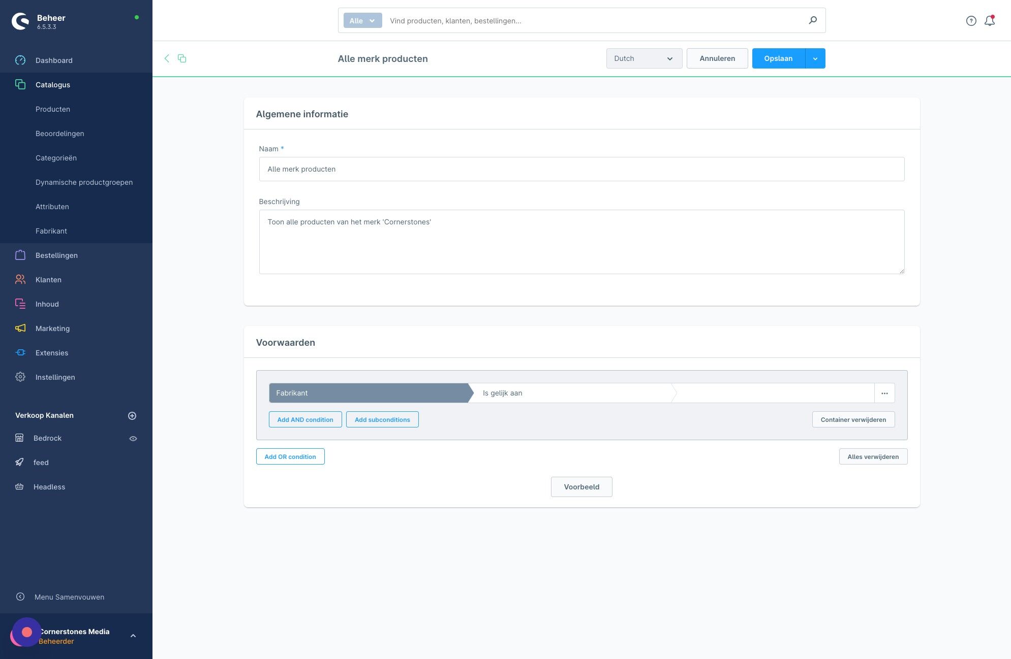 Screenshot of: Klik vervolgens het laatste veld om op te geven aan welke waarde deze moet voldoen
