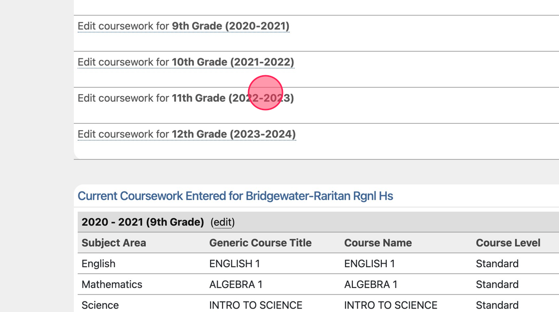 Screenshot of: To edit or move the in-progress course, go to the academic year it is listed under. For demo purposes, I will click on "Edit Coursework for 11th grade"