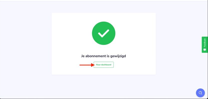 Screenshot of: Your subscription has now been changed to the desired package 🎉