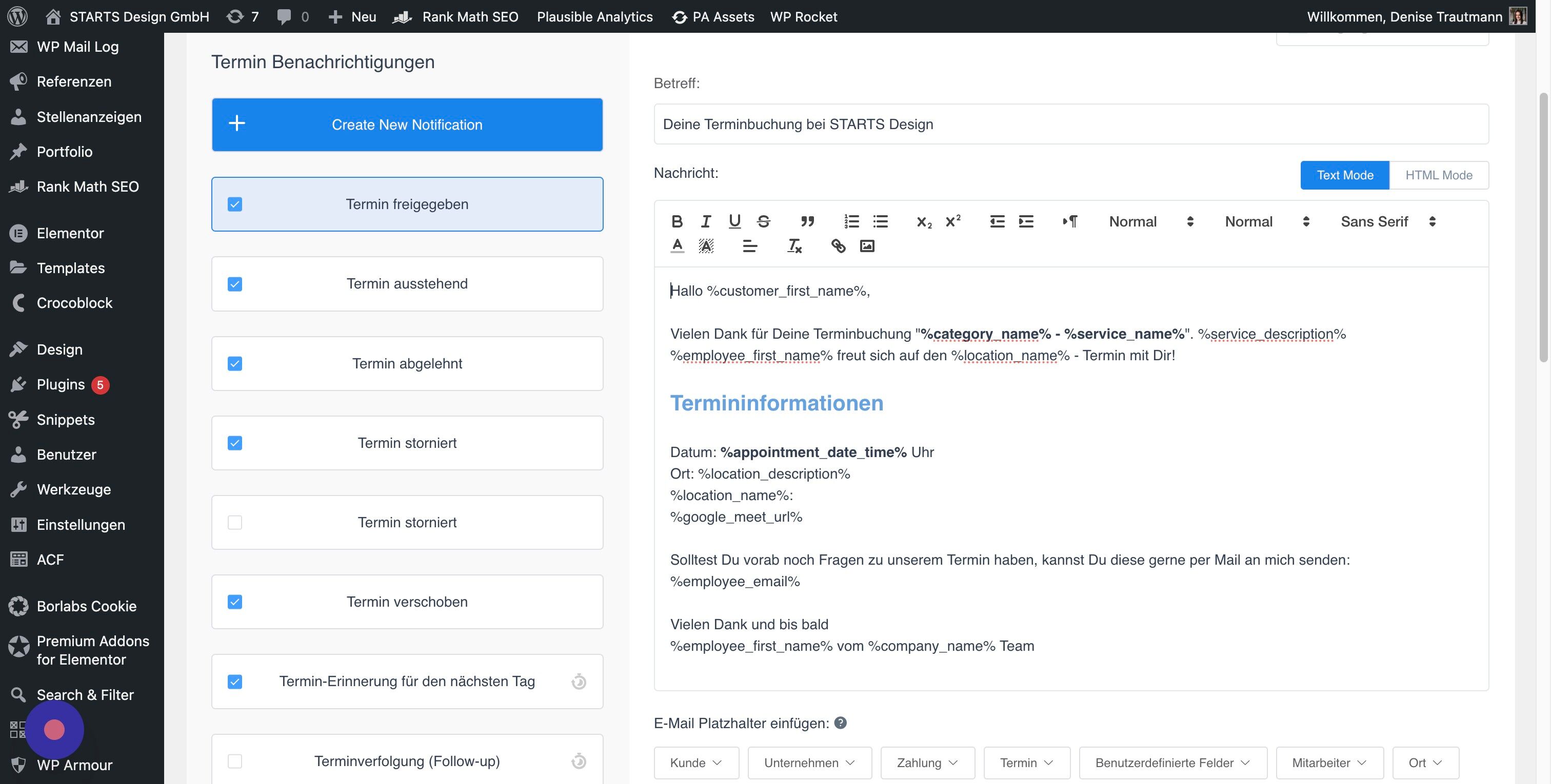 Screenshot of: Hier kannst du die E-Mails, die an Deine Kunden rausgehen bearbeiten. Sowohl im Text selbst, als auch mit den Platzhaltern ganz unten.