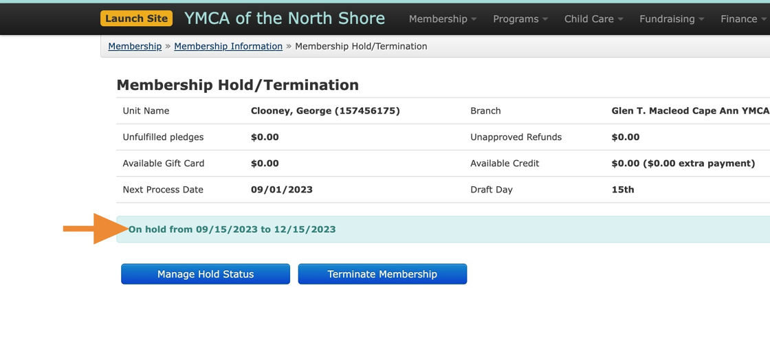 Screenshot of: Notice the current status and duration of the Membership Hold. 