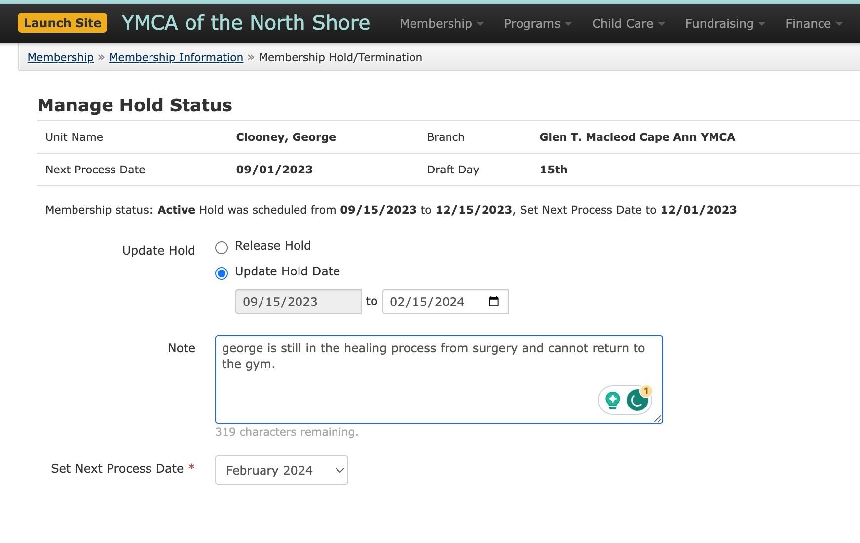 Screenshot of: Be sure to add any necessary notes and change the Next Process Date to match the new end date.