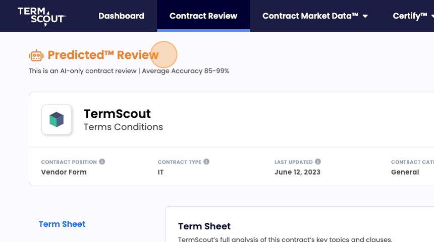 Screenshot of: When your contract review is completed, you'll be routed to the "Term Sheet" view by default.