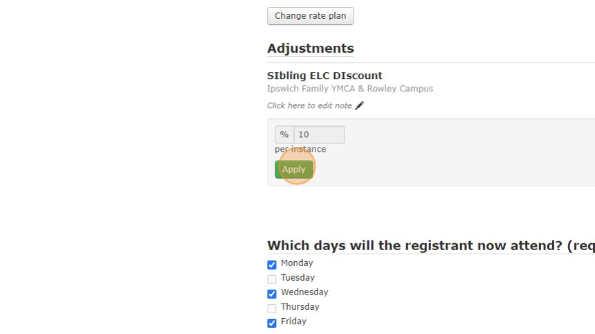 Screenshot of: Ensure they are still applying the sibling discount or any other discounts that are applicable