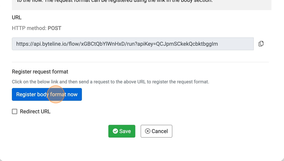 Screenshot of: Click "Register body format now" and make a POST API call to this URL to specify the request data format. You should ideally call it from the tool from where you need to retrieve the HTML.