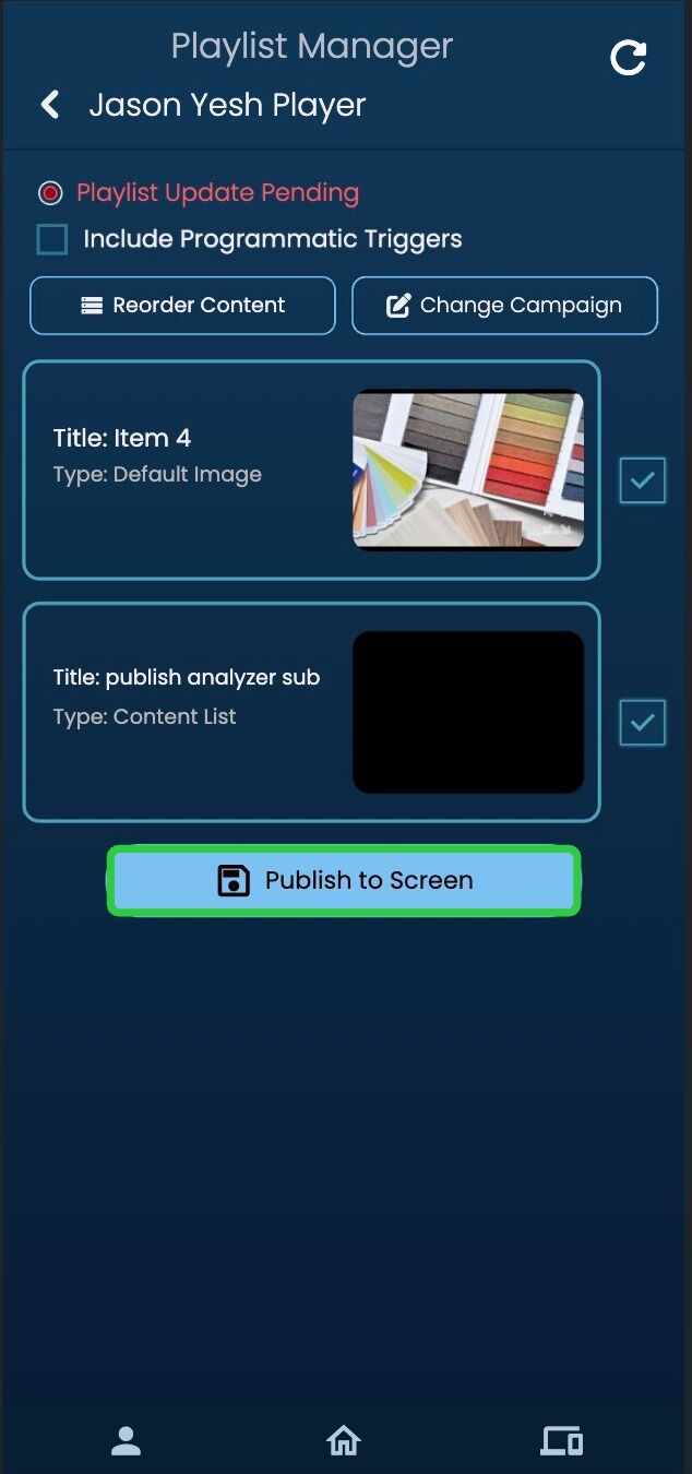 Screenshot of: Once you are satisfied that all the changes have been made, click on the 'Publish to Screen' button.