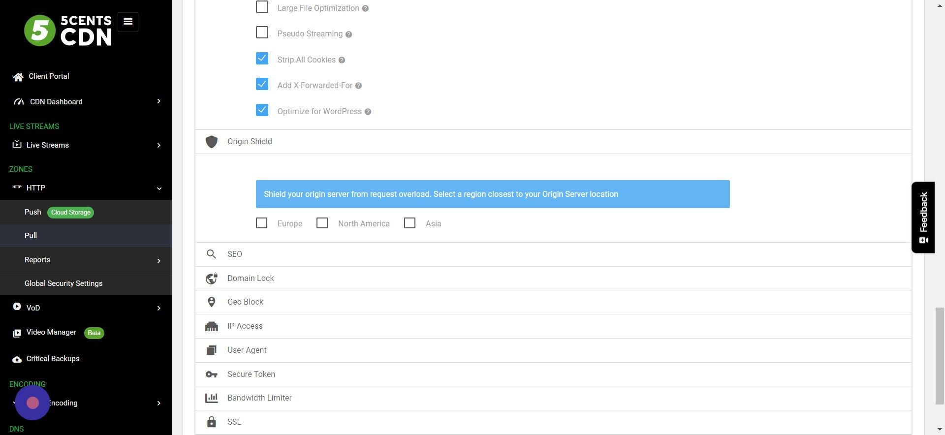 Screenshot of: Origin Shield: Enable shield server to protect your origin server from request overload