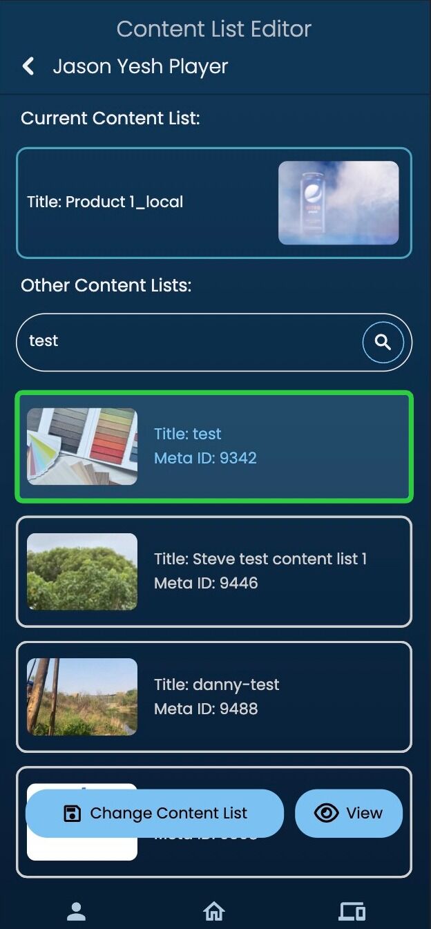 Screenshot of: Select the playlist that you wish to switch to. You can click the 'View' button, bottom right, to view the playlist, or you can directly change the content list from this page by clicking the 'Change Content List' button.
