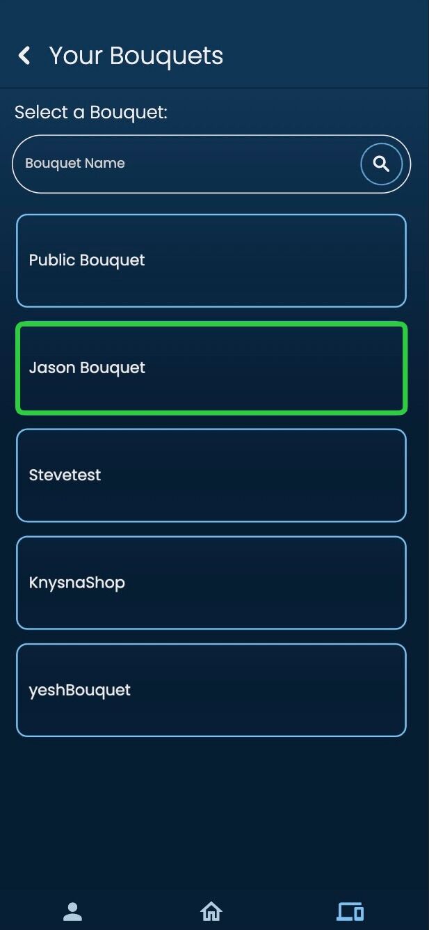 Screenshot of: Select your bouquet.                                                                                                            {Pro Tip: If the border is blue that means there are screens attached}