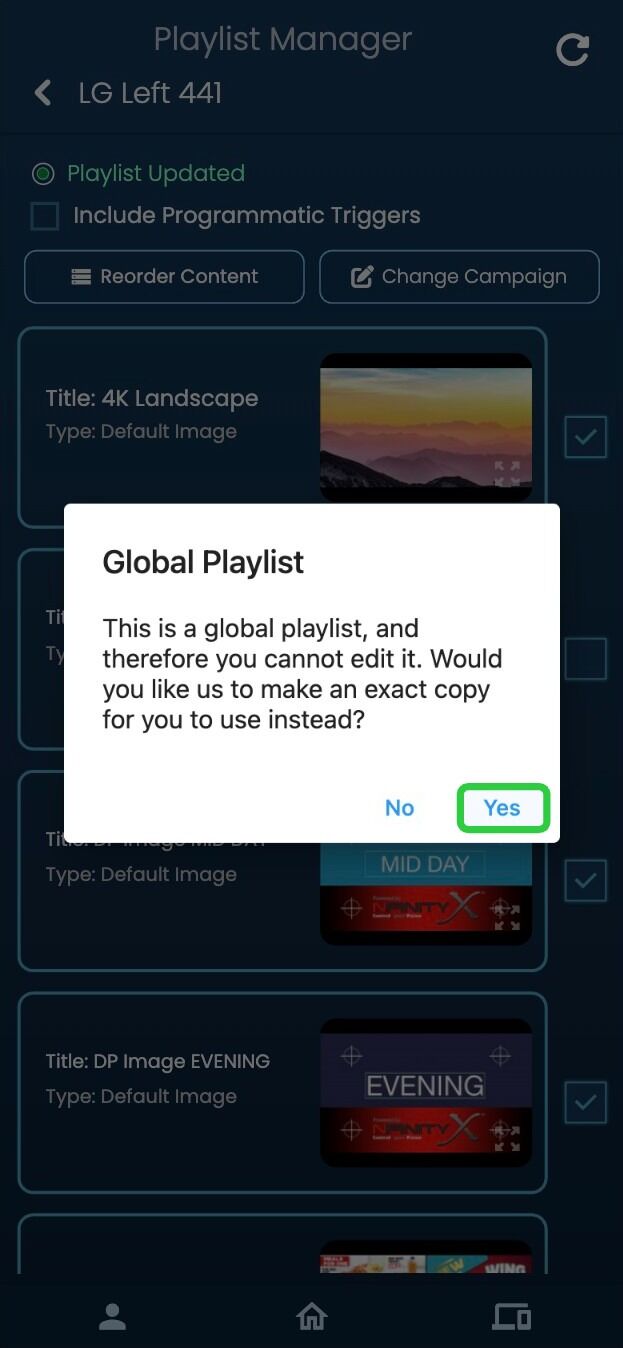 Screenshot of: A message will pop up asking if you want to make a copy of the global playlist. Select 'Yes'.