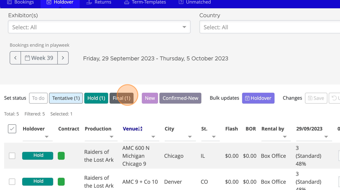 Screenshot of: If you selection is confirmed to be Finaling, click Final to end the booking run at the current Playweek.