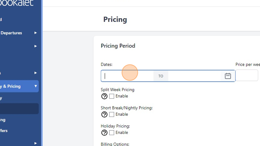 Screenshot of: Add the dates for your chosen Holiday Pricing Period