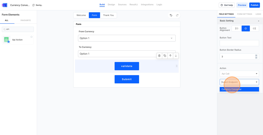 Screenshot of: Now, click the "Validate" button and you will see the Action item in the right sidebar. Over here, you will find the API that we configured in the Vault. Here we will select the "Currency Converter" API that we setup in previous steps.