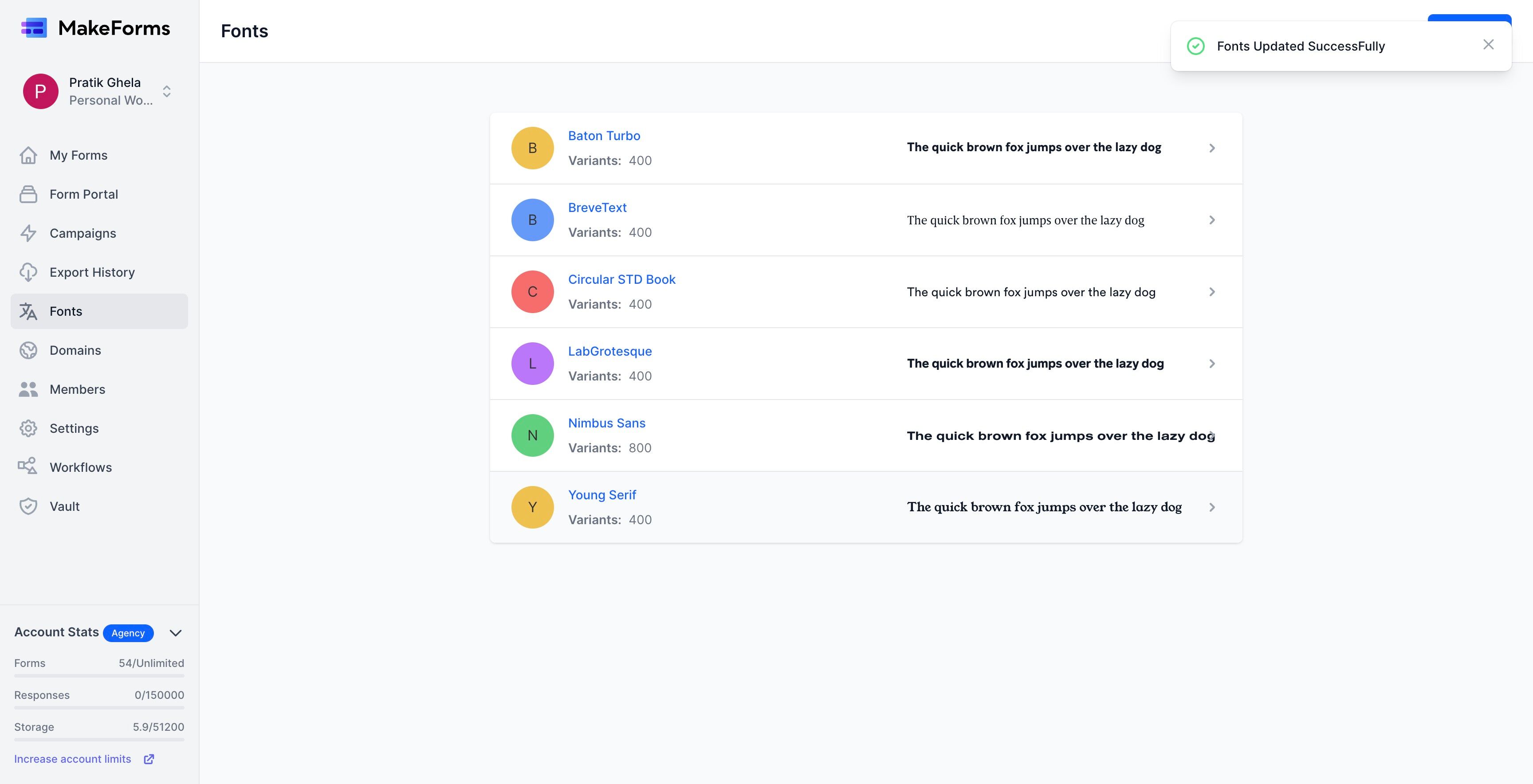 Screenshot of: You can now observe that the Young Serif font has been successfully configured and is available in your MakeForms account, ready for use in your forms to maintain brand consistency.