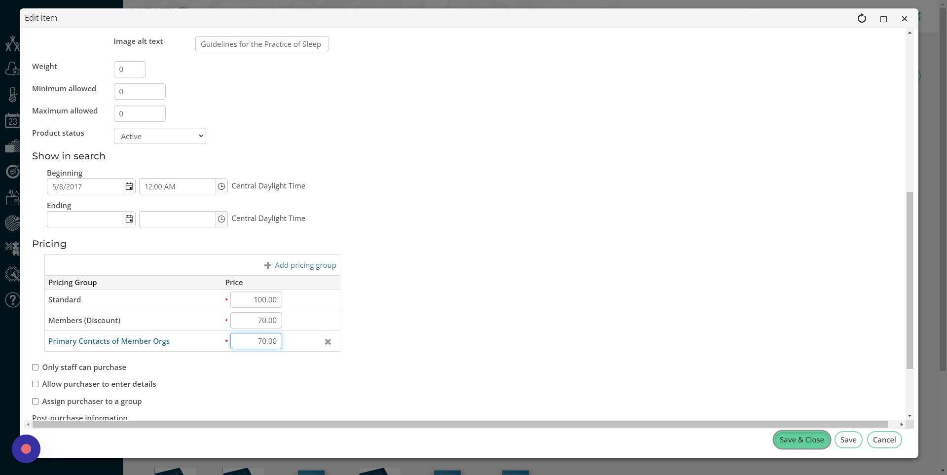 Screenshot of: Click the Save & Close button when you are done.