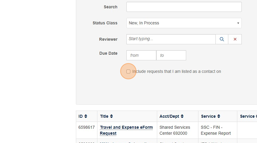If you want to view tickets that you did not create, but you are listed in the ticket as a Contact, check the checkbox that says, ***Include requests that I am listed as a contact on***, then click the **Search** button.