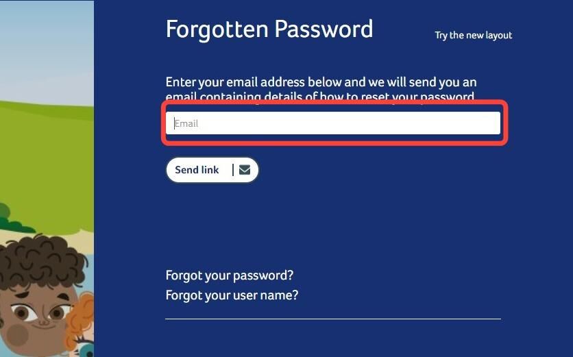 What do I do if I have Forgotten my Username or Password?