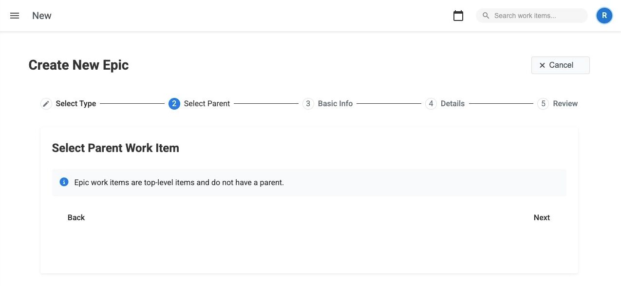 Parent selection step showing no parent required for Epic
