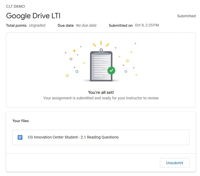 An assignment submission confirmation screen for Google Drive LTI shows a clipboard with confetti and a green check mark. The status reads "You're all set!" indicating successful submission.